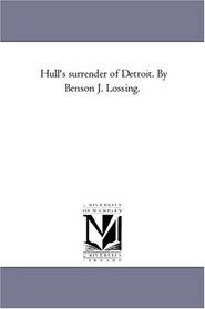 Hull's surrender of Detroit