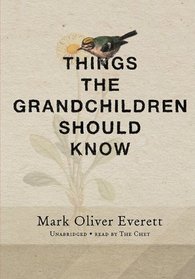Things the Grandchildren Should Know: Library Edition