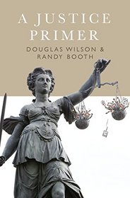 A Justice Primer