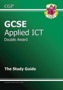 GCSE Applied ICT Study Guide