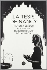 La tesis de Nancy (Letras mayusculas. Clasicos castellanos) (Spanish Edition)