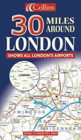 30 Miles Around London (Map)