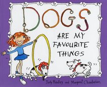 Dogs Are My Favourite Things (A Red Fox book)