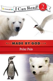 Polar Pals (I Can Read! / Made By God)