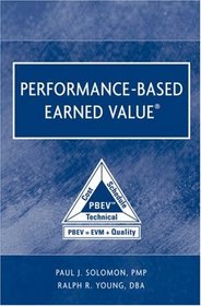 Performance-Based Earned Value (Practitioners)