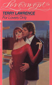 For Lovers Only (Loveswept, No 536)