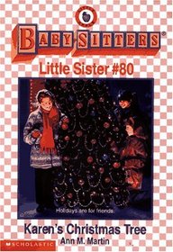 Karen's Christmas Tree (Baby-Sitters Little Sister, Bk 80)