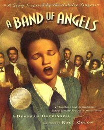 Band of Angels: A Story Inspired by the Jubilee Singers