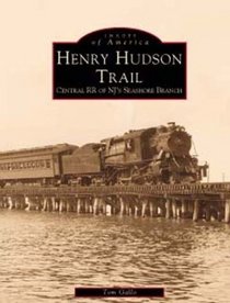 Henry Hudson Trail, NJ (Images of America)