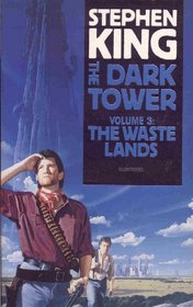 THE DARK TOWER: THE WASTE LANDS V. 3