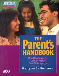 The Parent's Handbook: Systematic Training for Effective Parenting (STEP)
