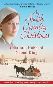An Amish Country Christmas: The Christmas Visitors / Kissing the Bishop