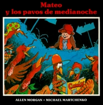 Mateo y los pavos de medianoche