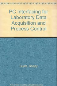 PC Interfacing for Laboratory Data Acquisition and Process Control