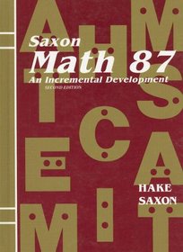 Math 87: An Incremental Development (Second Edition)