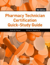 Pharmacy Technician Certification Quick-Study Guide