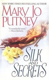 Silk and Secrets (Silk Trilogy, Bk 2) (Large Print)