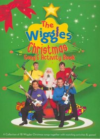Wiggles Christmas Song & Activity Book (The Wiggles) (The Wiggles)