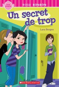 Un Secret de Trop (Rose Bonbon) (French Edition)