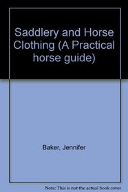 Saddlery and Horse Clothing