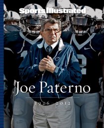 Sports Illustrated Joe Paterno: 60 Years of Penn State Football