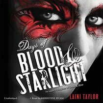 Days of Blood and Starlight (Daughter of Smoke & Bone, Bk 2) (Audio CD) (Unabridged)