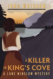 A Killer in King's Cove (Lane Winslow, Bk 1)