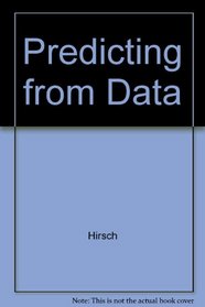 Predicting from Data
