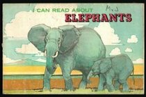 I Can Read About Elephants (I Can Read About)