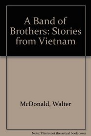 Band of Brothers: Stories from Vietnam