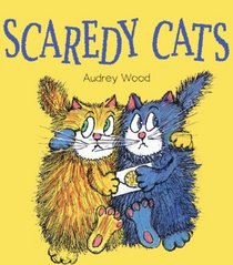 Scaredy Cats (Turtleback School & Library Binding Edition)
