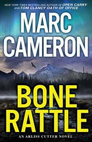 Bone Rattle (Arliss Cutter, Bk 3)