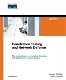 Penetration Testing and Network Defense (Networking Technology)