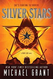 Silver Stars (Front Lines, Bk 2)