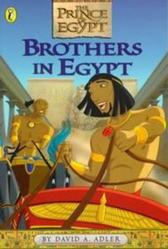 Brothers in Egypt (Prince of Egypt)