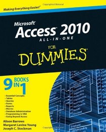 Access 2010 All-in-One For Dummies (For Dummies (Computer/Tech))