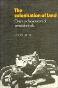 The Colonization of Land : Origins and Adaptations of Terrestrial Animals