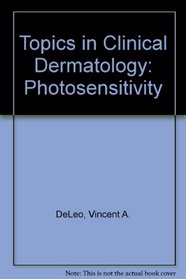 Photosensitivity (Topics in Clinical Dermatology)