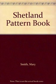 Shetland Pattern Book