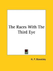 The Races With The Third Eye