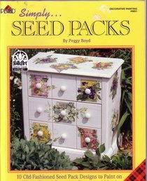Simply...Seed Packs (Decorative Painting, #9851)