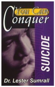 You Can Conquer Suicide