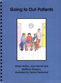 Going to Out-Patients (Books Beyond Words)