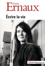Ecrire LA Vie (French Edition)