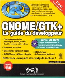 Gnome/GTK+ : le guide du dveloppeur