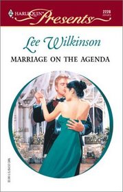 Marriage On The Agenda (Harlequin Presents, No. 2228)