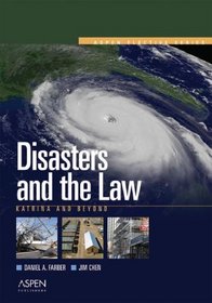 Disasters And the Law: Katrina And Beyond (Aspen Elective)