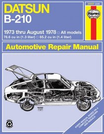 Haynes Repair Manuals: Datsun B210, 1973-78