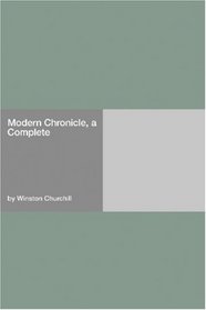 Modern Chronicle, a  Complete