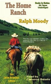 The Home Ranch (The Little Britches Series)